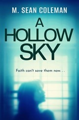 A Hollow Sky - M. Sean Coleman - 9781504082525