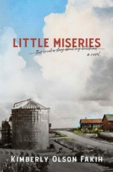 Little Miseries - Kimberly Olson Fakih - 9781504083058