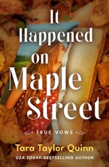It Happened on Maple Street - Tara Taylor Quinn - 9781504084734