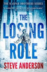 The Losing Role - Steve Anderson - 9781504084895