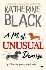 A Most Unusual Demise - Katherine Black - 9781504085113
