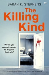 The Killing Kind - Sarah K. Stephens - 9781504086202