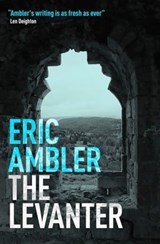 The Levanter - Eric Ambler - 9781504089777