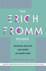 The Erich Fromm Reader - Erich Fromm - 9781504093071