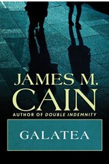 Galatea - James M. Cain - 9781504094672