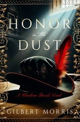 Honor in the Dust - Gilbert Morris - 9781504094818