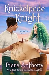 Knickelpede Knight - Piers Anthony - 9781504096805