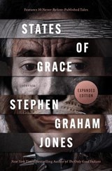 States of Grace - Stephen Graham Jones - 9781504099448