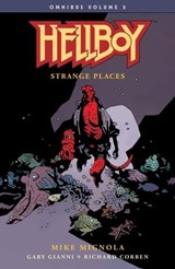 Hellboy Omnibus Volume 2: Strange Places - Mike Mignola - 9781506706887