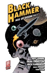 Black Hammer Volume 4: Age of Doom Part Two - Jeff Lemire - 9781506708560