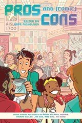 Pros and (Comic) Cons - Hope Nicholson ; Brian Bendis ; Kieron Gillen - 9781506711829