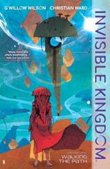 Invisible Kingdom Volume 1 - G. Willow Wilson - 9781506712918