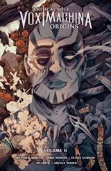 Critical Role: Vox Machina Origins Volume II - Jody Houser ; Critical Role ; Matthew Mercer - 9781506714509