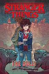 Stranger Things: The Bully (Graphic Novel) - Greg Pak - 9781506715032