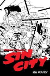 Frank Miller's Sin City Volume 7: Hell and Back (Fourth Edition) - Frank Miller - 9781506722955