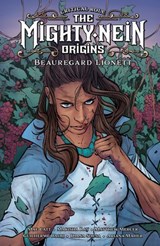 Critical Role: The Mighty Nein Origins--Beauregard Lionett - Mae Catt ; Matthew Mercer ; Marisha Ray - 9781506723822