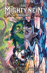 Critical Role: The Mighty Nein Origins--Nott the Brave - Sam Maggs ; Sam Riegel - 9781506723884
