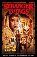 Stranger Things: The Tomb of Ybwen (Graphic Novel) - Greg Pak - 9781506725536