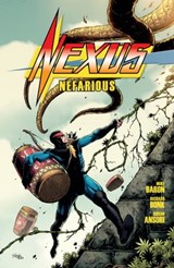 Nexus: Nefarious - Mike Baron ; Steve Rude - 9781506730530