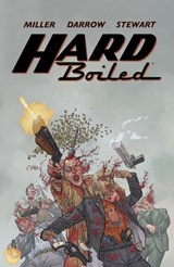Hard Boiled (Second Edition) - Frank Miller - 9781506731087