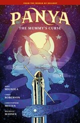 Panya: The Mummy's Curse - Mike Mignola ; Chris Roberson - 9781506738208