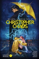 The Oddly Pedestrian Life of Christopher Chaos Library Edition Volume 1 - James Tynion IV ; Tate Brombal - 9781506741802