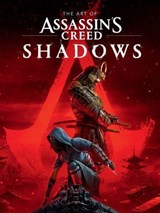 The Art of Assassin's Creed Shadows - Rick Barba ; Ubisoft Québec - 9781506746197