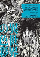 H.P. Lovecraft's The Color Out of Space (Manga) - Gou Tanabe - 9781506746326