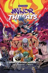 From the World of Minor Threats Library Edition Volume 1 - Patton Oswalt ; Jordan Blum ; Tim Seeley ; Kyle Starks - 9781506750569