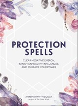 Protection Spells - Arin Murphy-Hiscock - 9781507208335