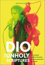 DIO: The Unholy Scriptures - Martin Popoff - 9781507305348