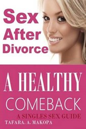 Sex After Divorce a Healthy Comeback