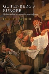 Gutenberg's Europe - Frédéric Barbier - 9781509509935