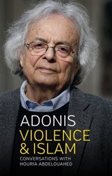 Violence and Islam - Adonis - 9781509511938
