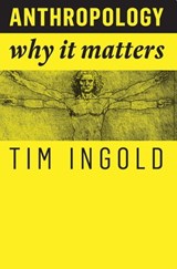Anthropology - Tim Ingold - 9781509519835