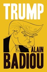 Trump - Alain Badiou - 9781509536092