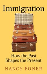 Immigration - Nancy Foner - 9781509557936
