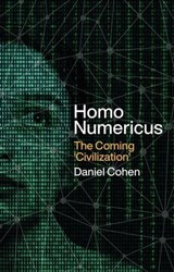 Homo Numericus - Daniel Cohen - 9781509560226