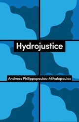 Hydrojustice - Andreas Philippopoulos-Mihalopoulos - 9781509561650