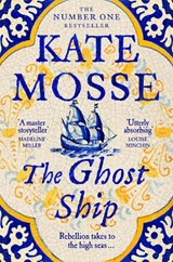 The Ghost Ship - Kate Mosse - 9781509806935