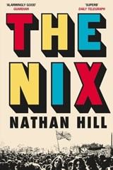 The Nix - Nathan Hill - 9781509807864