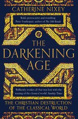 The Darkening Age - Catherine Nixey - 9781509816071