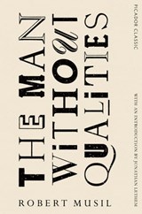 The Man Without Qualities - Robert Musil - 9781509818198