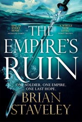 The Empire's Ruin - Brian Staveley - 9781509822997