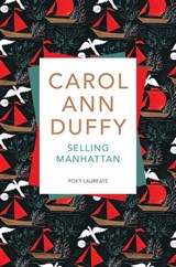 Selling Manhattan - Professor Carol Ann Duffy DBE - 9781509824977