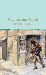 A Christmas Carol - Charles Dickens - 9781509825448