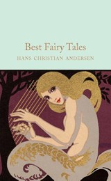 Best Fairy Tales - Hans Christian Andersen - 9781509826650