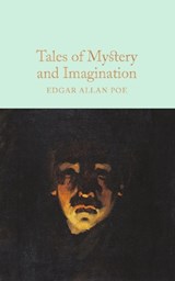 Tales of Mystery and Imagination - Edgar Allan Poe - 9781509826698