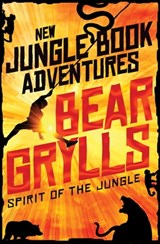 Spirit of the Jungle - Bear Grylls - 9781509828470