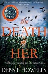 The Death of Her - Debbie Howells - 9781509834686